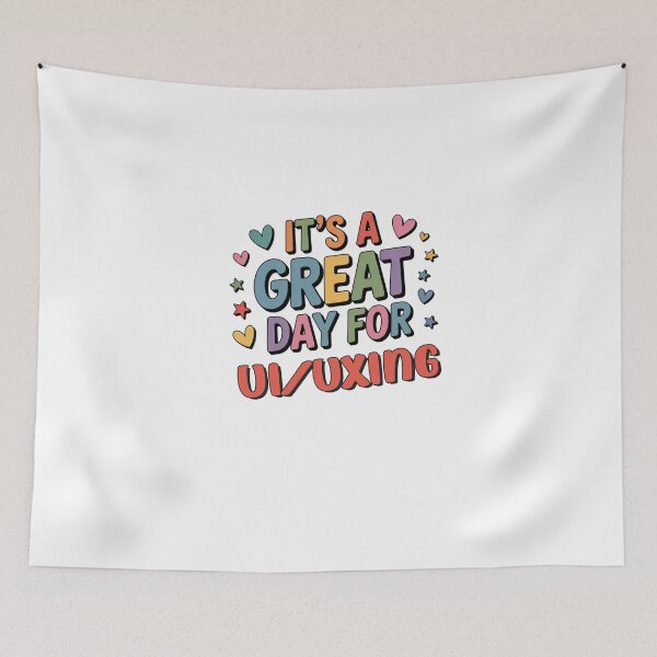 Item preview, It's a Great Day for Ui/uxing - Funny Ui/uxing Lover designed and sold by Watsonarts.
