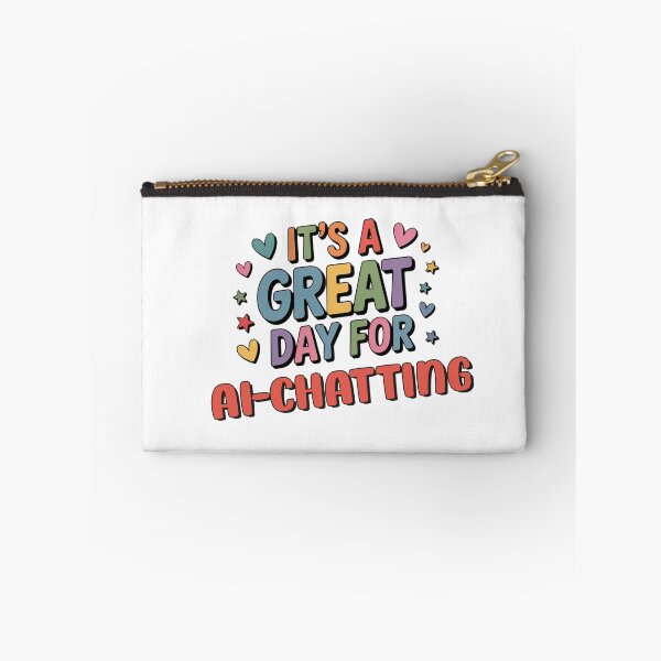 Item preview, It's a Great Day for Ai-chatting - Funny Ai-chatting Lover designed and sold by Watsonarts.