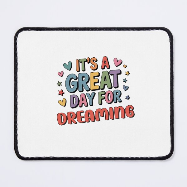Item preview, It's a Great Day for Dreaming - Funny Dreaming Lover designed and sold by Watsonarts.