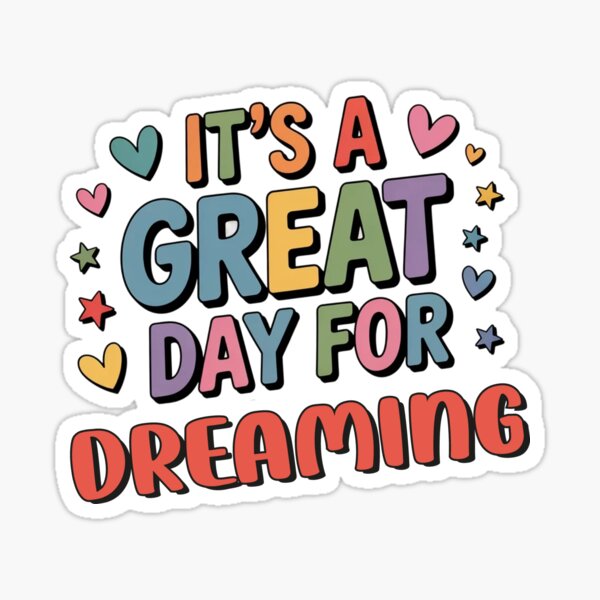 Item preview, It's a Great Day for Dreaming - Funny Dreaming Lover designed and sold by Watsonarts.