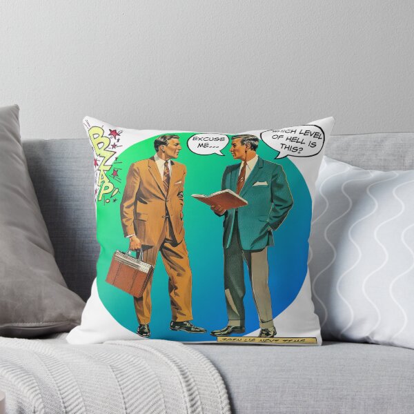 Item preview, Excuse Me...Which Level of Hell Is This? - Office Humor designed and sold by SSustainable.