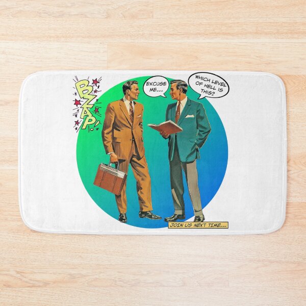 Item preview, Excuse Me...Which Level of Hell Is This? - Office Humor designed and sold by SSustainable.