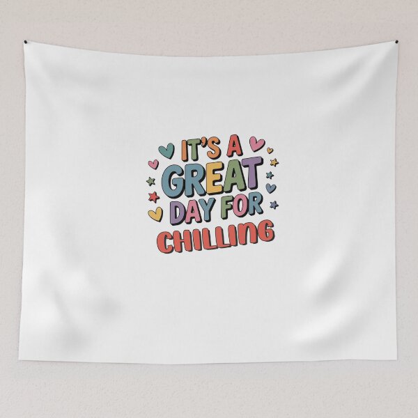 Item preview, It's a Great Day for Chilling - Funny Chilling Lover designed and sold by Watsonarts.