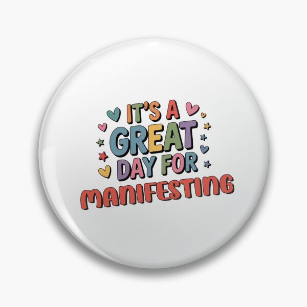 Item preview, It's a Great Day for Manifesting - Funny Manifesting Lover designed and sold by Watsonarts.
