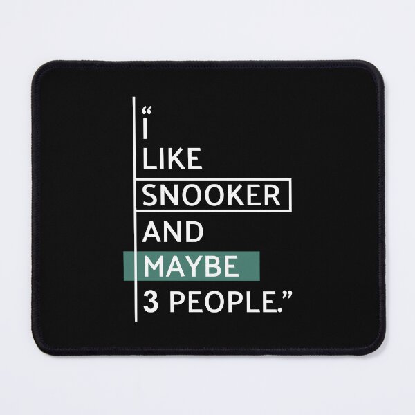 Item preview, I Like Snooker and Maybe 3 People designed and sold by MaryAller.