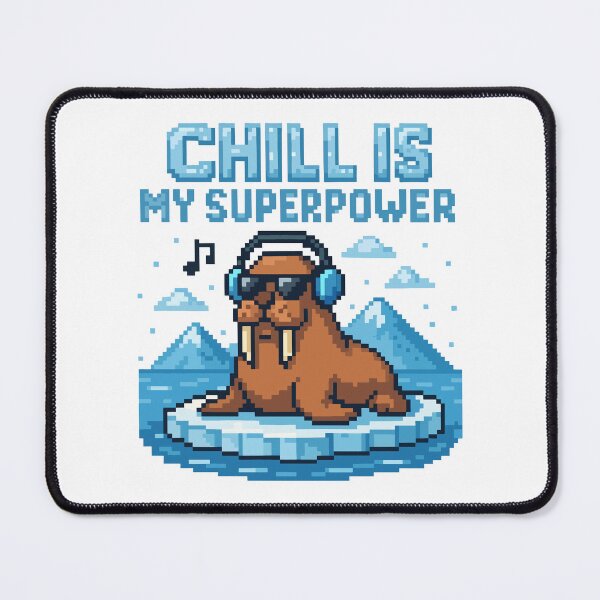 Item preview, Chill Is My Superpower – Cool Pixel Walrus on Ice designed and sold by NaturePixel.