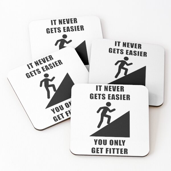 Item preview, It Never Gets Easier, You Only Get Fitter designed and sold by ToyoTees.