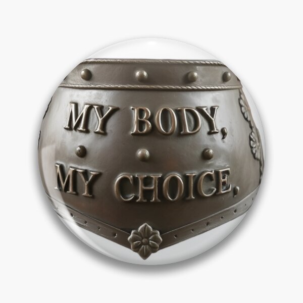 Item preview, My Body, My Choice – Ironclad Rebellion designed and sold by KoliBabb.