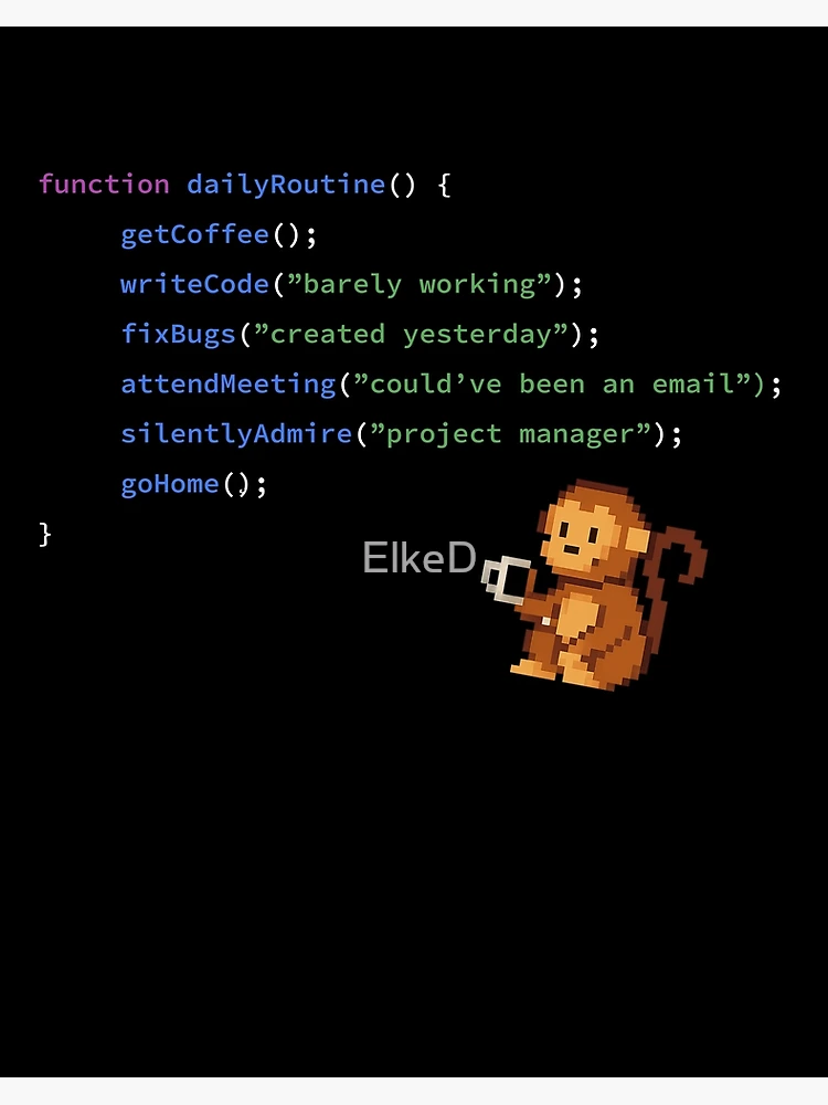 Thumbnail 2 of 2, Art Board Print, Code Monkey Daily Routine – Funny JavaScript Design designed and sold by ElkeD.