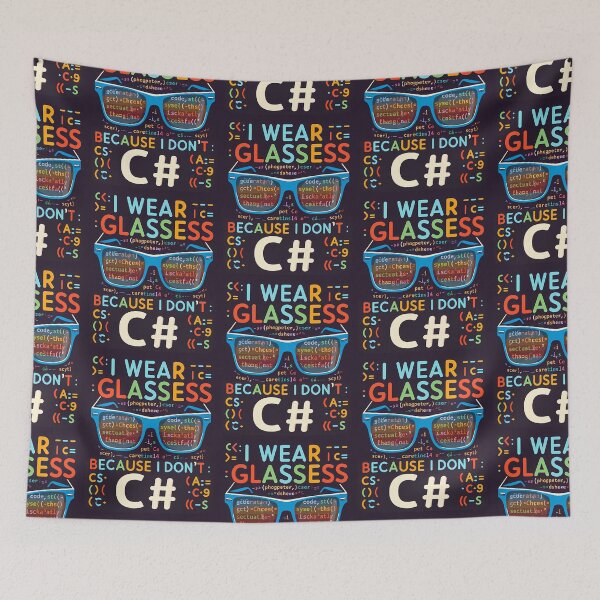 Item preview, I wear Glasses because I don't C#, typography designed and sold by maxmaj.