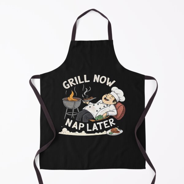 Item preview, grill now nap later designed and sold by GogoGrove.