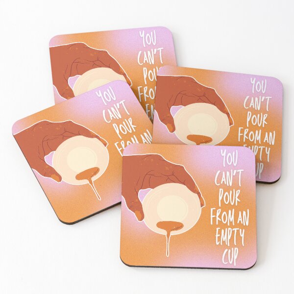 Item preview, You Can't Pour From An Empty Cup Design designed and sold by CarefulCreation.