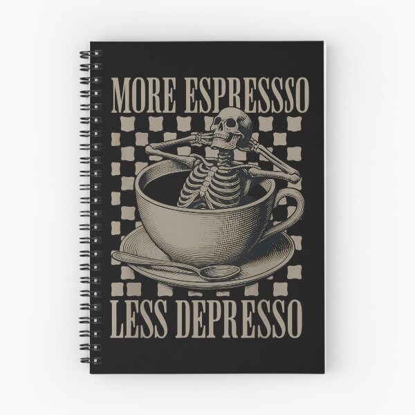 Item preview, More Espresso Less Depresso Halloween Skeleton In Coffee designed and sold by brynatshop.