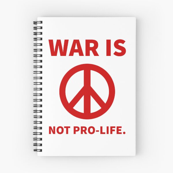 Item preview, War is not pro-life. designed and sold by Rachel the Artist .