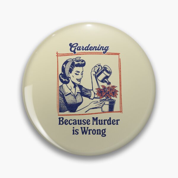 Item preview, Gardening Because Murder Is Wrong  designed and sold by dudelinart.