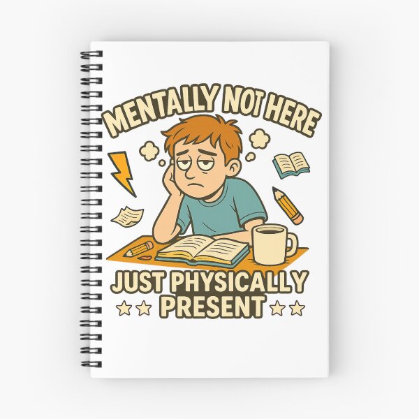 Item preview, Mentally Not Here – Just Physically Present | Funny School Cartoon designed and sold by tigger shop.