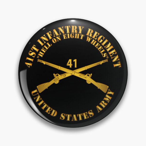 Item preview, Army - 41st Infantry - Hell on 8 Wheels w Infantry Br designed and sold by Military Insignia Products.