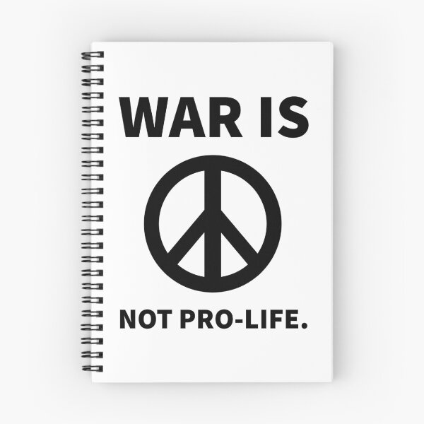 Item preview, War is not pro-life. designed and sold by Rachel the Artist .