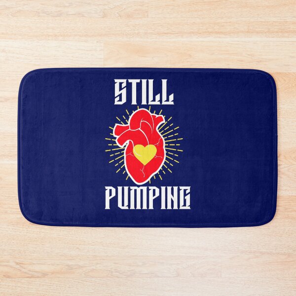 Item preview, Still Pumping designed and sold by CornerStone57.