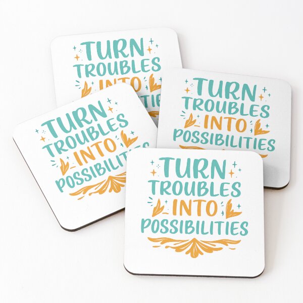 Item preview, turn troubles into possibilities designed and sold by Stranggedesigns.
