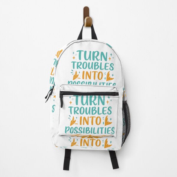 Item preview, turn troubles into possibilities designed and sold by Stranggedesigns.