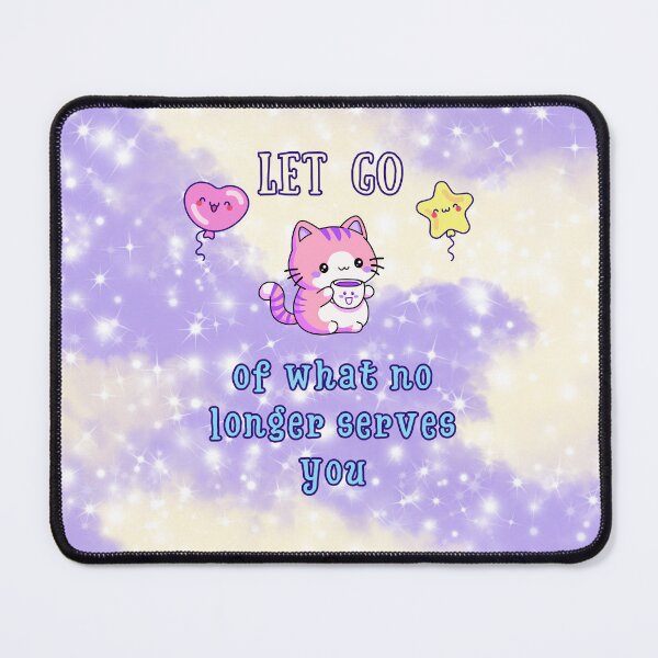 Item preview, Let Go of What No Longer Serves You | Kawaii Cat with Tea | Pastel Mindfulness Design designed and sold by MagicContOasis.