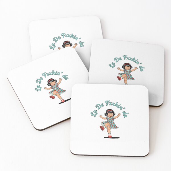 Item preview, La de, Dancing, girl, carefree, rebel, funnyfits70, Humor, Funny, retro, vintage, funny quotes, animal humor, designed and sold by FunnyFits70.