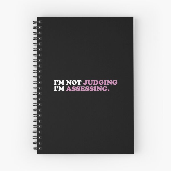 Item preview, I'm Not Judging I'm Assessing designed and sold by xhearalisa.