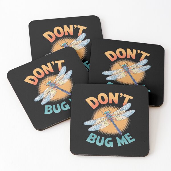 Item preview, Don't Bug Me - Funny Dragonfly Insect Bugs designed and sold by Hlz-0118.
