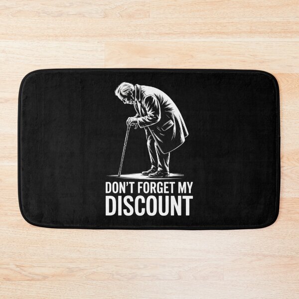 Item preview, Don't Forget My Discount designed and sold by Hlz-0118.