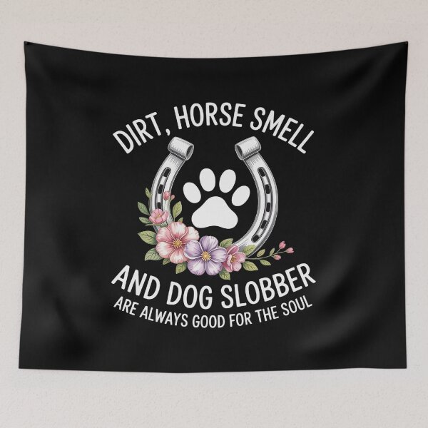 Item preview, Dirt Horse Smell And Dog Slobber Horse Lover designed and sold by WindowStone.