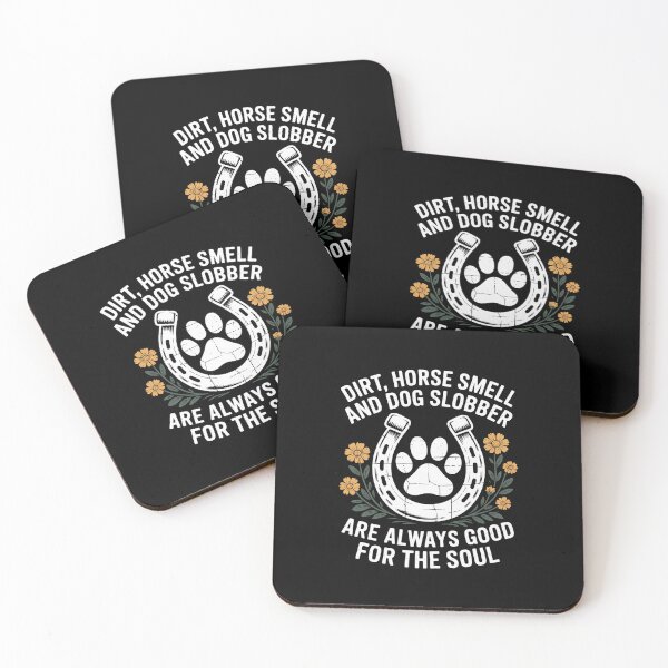 Item preview, Dirt Horse Smell Dog Slobber Country Farm Gift designed and sold by WindowStone.