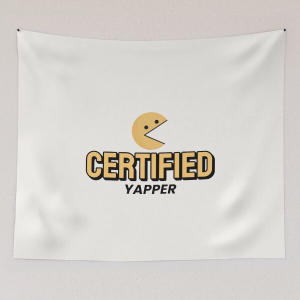 Item preview, Certified Yapper designed and sold by musthavewords.
