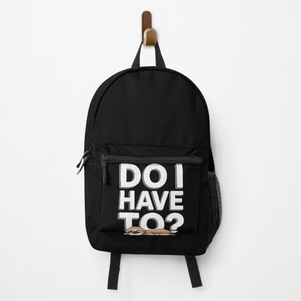 Item preview, Do I Have To Funny Sloth designed and sold by LAZAR-EG.