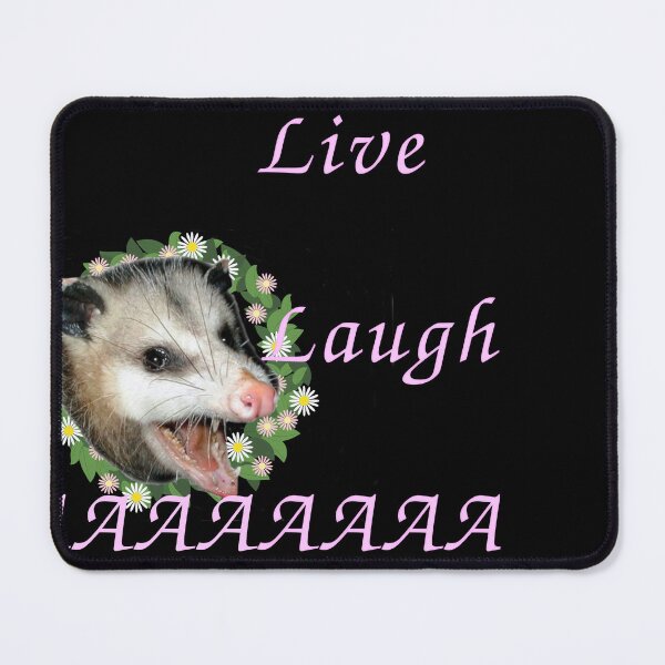 Item preview, live laugh aaaaa - opossum designed and sold by royalblewitup.