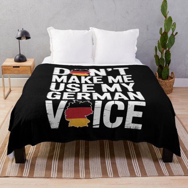 Item preview, Don't Make Me Use My German Voice Germany Deutsch designed and sold by Hlz-0118.