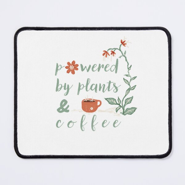 Item preview, Powered by Plants and Coffee – Homesteader T-Shirt, Tote Bag, Mug & More designed and sold by Millefolia Design .