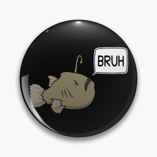 Item preview, Funny Anglerfish Saying Bruh designed and sold by 622Strands.