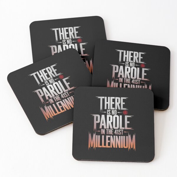 Item preview, There is no Parole in the 41st Millennium designed and sold by Dilwish5.