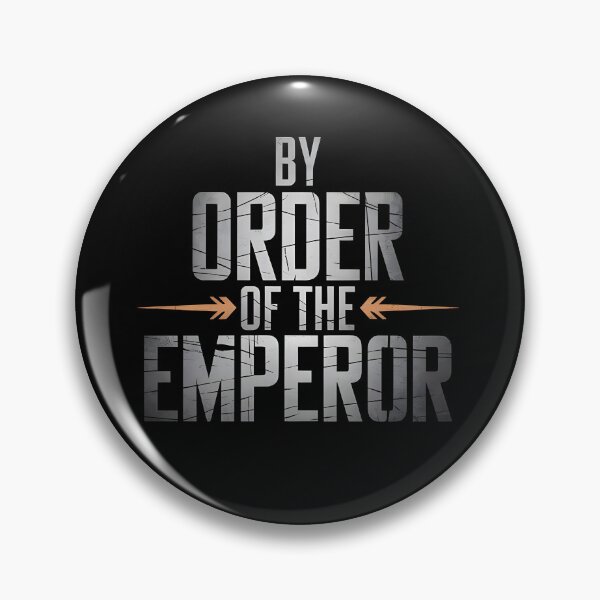 Item preview, By Order of the Emperor designed and sold by Dilwish5.