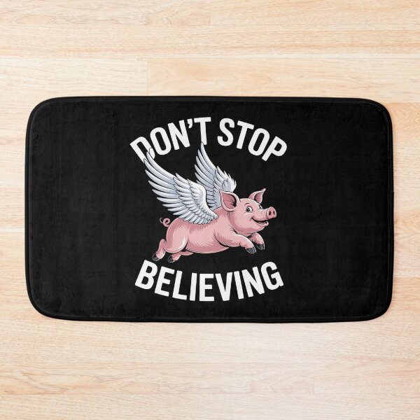 Item preview, Don't Stop Believing Flying Pig With Wings designed and sold by Hlz-0118.