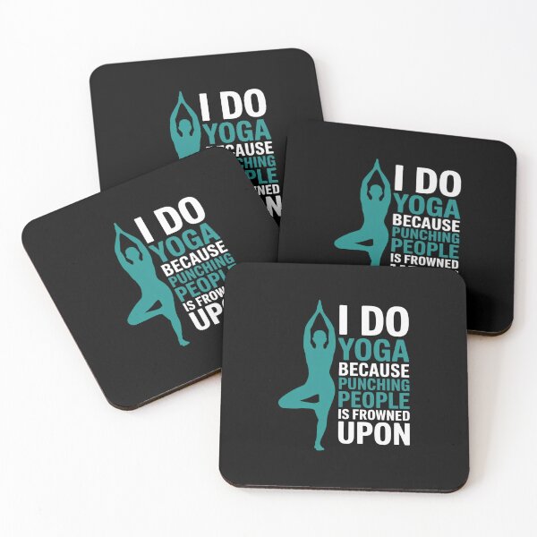 Item preview, Do Yoga Because Punching People Is Frowned Upon Yoga Lover designed and sold by LAZAR-EG.