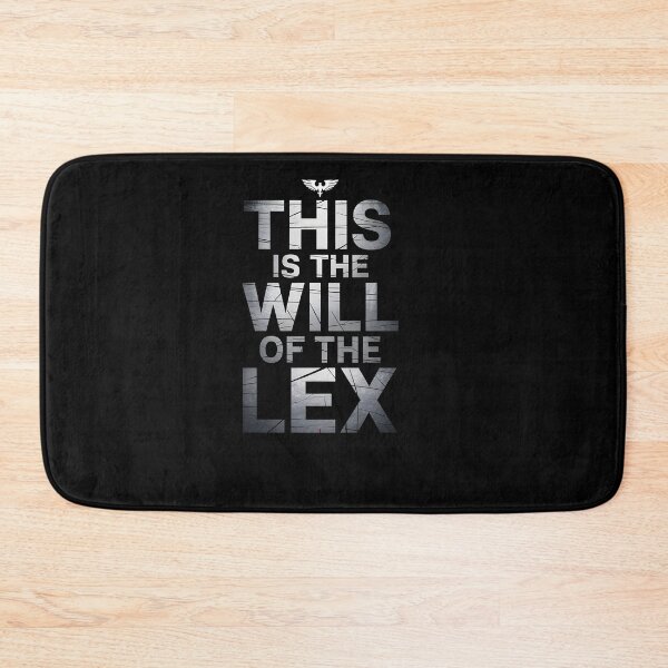 Item preview, This is the Will of the Lex designed and sold by Dilwish5.
