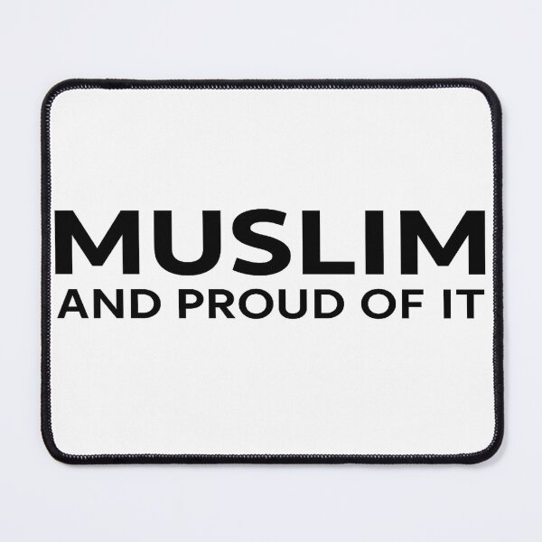 Item preview, Muslim and proud of it, muslim, proud to be muslim, islamic quotes, designed and sold by HamdPrint ⭐⭐⭐⭐⭐.
