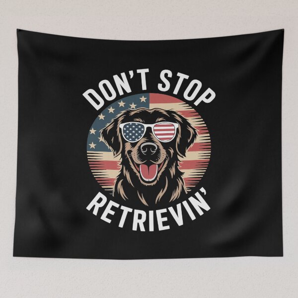 Item preview, Don't Stop Retrieving Golden Retriever 4th Of July designed and sold by Hlz-0118.