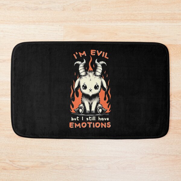 Item preview, I'm evil but I still have emotions designed and sold by Scaryzz.