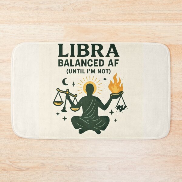 Item preview, Libra Zodiac Funny Design – Balanced AF Until I’m Not designed and sold by VoidBloom Studio.