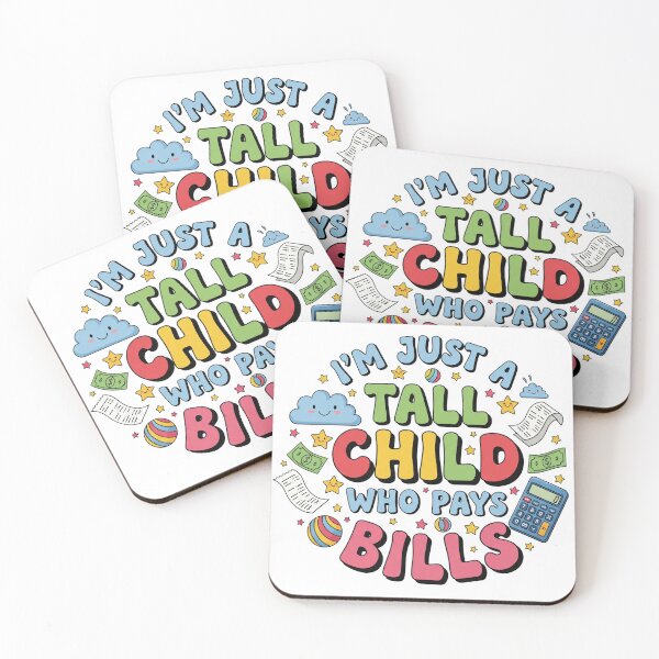 Item preview, Tall Child Pay Bills | Humorous Adulting Reality Design designed and sold by SteveGeorgiev.