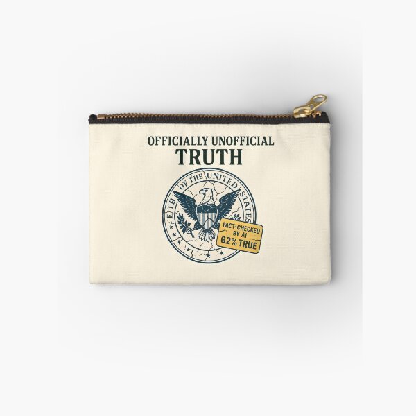 Item preview, Officially Unofficial Truth – 62% True AI Fact-Check Parody designed and sold by VoidBloom Studio.