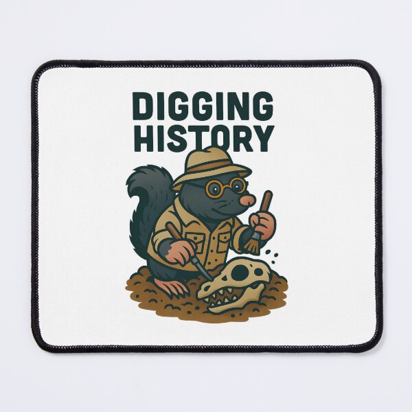 Item preview, Digging History – The Mole Digs Deep designed and sold by inkNext.